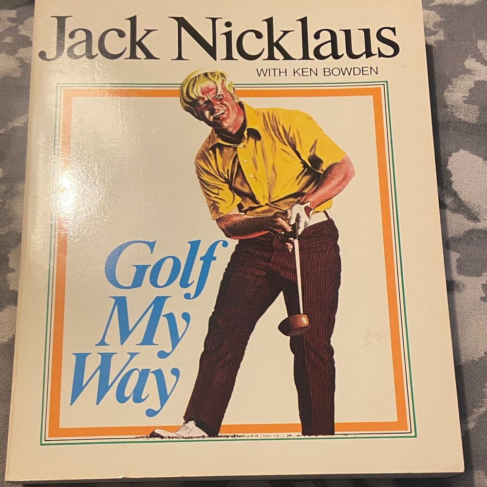 Jack Nicklaus 'Golf My Way' Vintage 1974 Illustrated Golf Book
